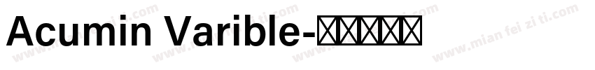 Acumin Varible字体转换